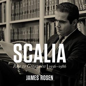 Scalia Rise to Greatness 1936-1986 [Audiobook]
