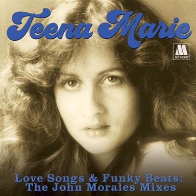 Teena Marie - Love Songs And Funky Beats The John Morales Mixes (2023) (Hi-Res)