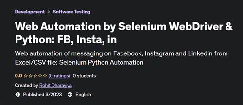Web Automation by Selenium WebDriver & Python FB, Insta, in
