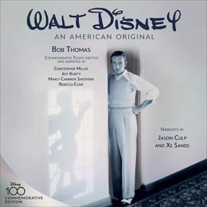 Walt Disney An American Original (Commemorative Edition) [Audiobook]
