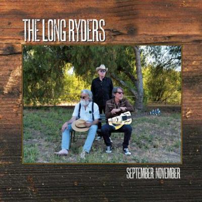 The Long Ryders - September November (2023) (Hi-Res) FLAC/MP3