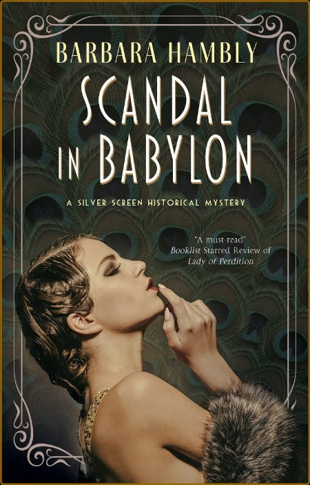Scandal in Babylon by Barbara Hambly 