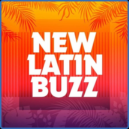 Various Artists - New Latin Buzz (2023)