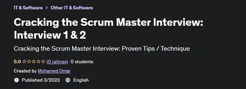 Cracking the Scrum Master Interview Interview 1 & 2
