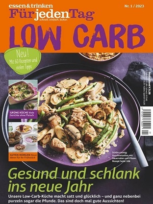 Essen & Trinken Für jeden Tag - Low Carb Nr 1 2023