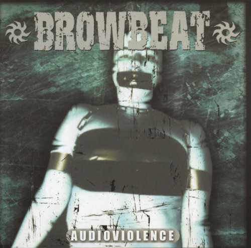 Browbeat - Audioviolence (2003) (LOSSLESS)
