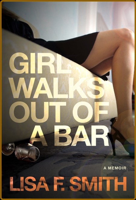 Girl Walks Out of a Bar by Lisa Smith  5bd7063ccae9c9f4a4bf7fc2db89a218