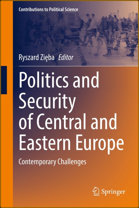 Politics and Security of Central and Eastern Europe Contemporary Challenges  A1533f062c6afd054b2eeb55225e5f1a