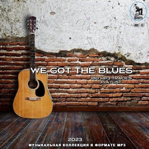 We Got The Blues (2023)