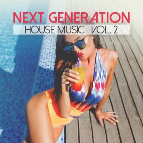 Next Generation House Music Vol. 2 (2023)