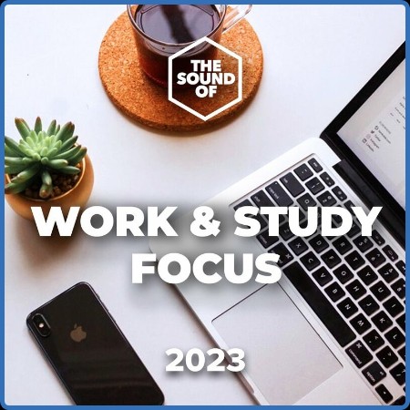 Various Artists - Work & Study Focus (2023)