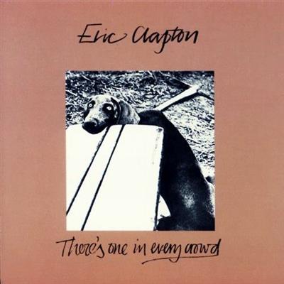 Eric Clapton - There's One In Every Crowd (1975) [FLAC]