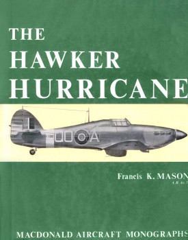 The Hawker Hurricane (Macdonald Aircraft Monographs)
