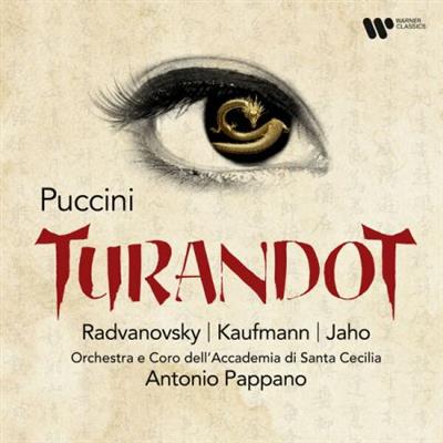 Sondra Radvanovsky, Ermonela Jaho, Jonas Kaufmann - Puccini Turandot (2023) hi-res