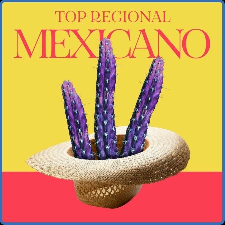 Various Artists - Top Regional Mexicano (2023)