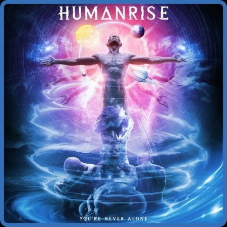 Humanrise - 2023 - You're Never Alone