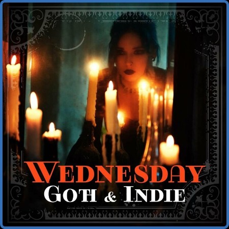 Various Artists - Wednesday Goth & Indie (2023)