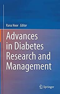 Advances in Diabetes Research and Management