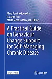 A Practical Guide on Behaviour Change Support for Self-Managing Chronic Disease