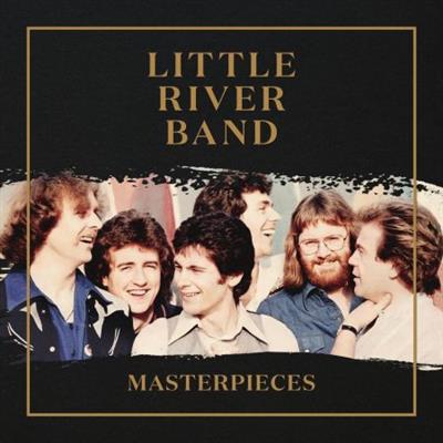 Little River Band - Masterpieces (Remastered) (2022)  [CD-Rip]