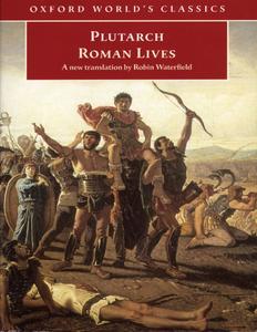 Roman Lives A Selection of Eight Roman Lives