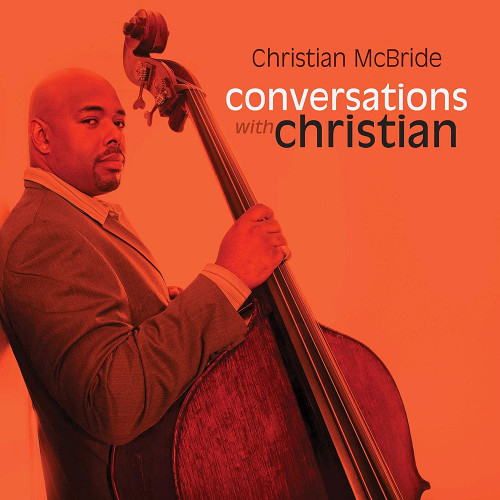 Christian McBride - Conversations With Christian (2011) Lossless