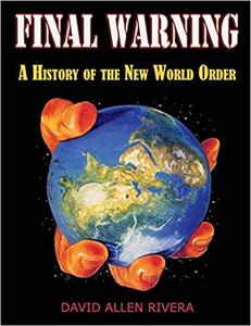 Final Warning A History of the New World Order
