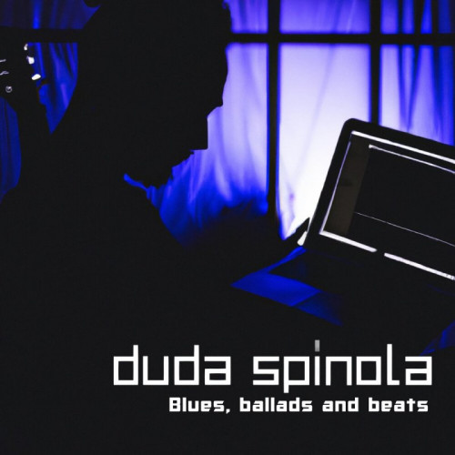 Duda Spinola - Blues, Ballads and Beats (EP) 2023