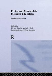 Ethics and Research in Inclusive Education Values into practice