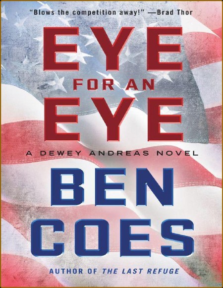 Eye for an Eye  A Dewey Andreas Novel