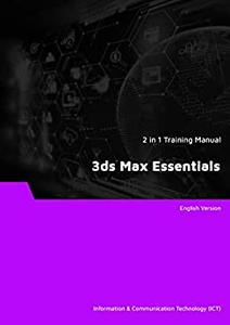 3ds Max Essentials (2 in 1)