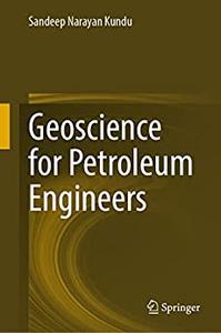 Geoscience for Petroleum Engineers