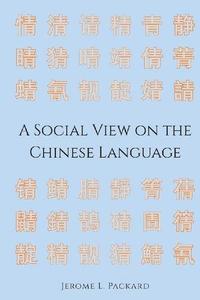 A Social View on the Chinese Language