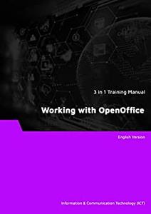 Working with OpenOffice (3 in 1 eBooks)