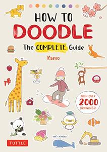 How to Doodle The Complete Guide (With Over 2000 Drawings)