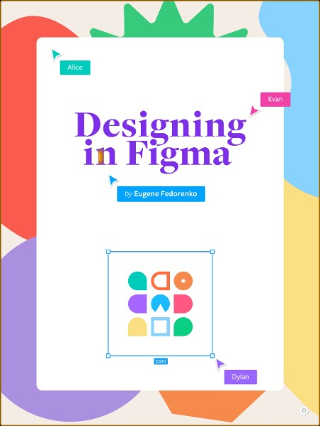 Designing in Figma by Eugene Fedorenko