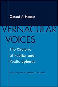 Vernacular Voices The Rhetoric of Publics and Public Spheres