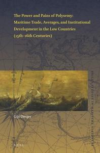 The Power and Pains of Polysemy Maritime Trade, Averages, and Institutional Development in the Low Countries