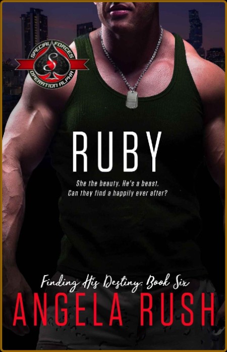 Ruby Special Forces  Operation - Angela Rush  D84425a94aa93ed66d73baf184eda950