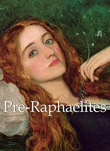 The Pre-Raphaelites