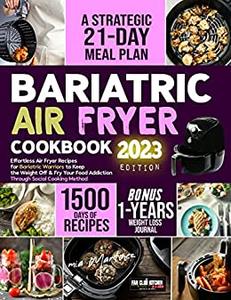 Bariatric Air Fryer Cookbook