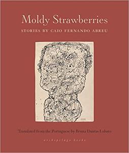 Moldy Strawberries Stories