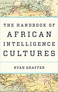 The Handbook of African Intelligence Cultures