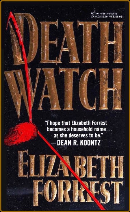 Death Watch (1995) by Elizabeth Forrest  C5ee824773a50a38faf2d4b8ddde9c61