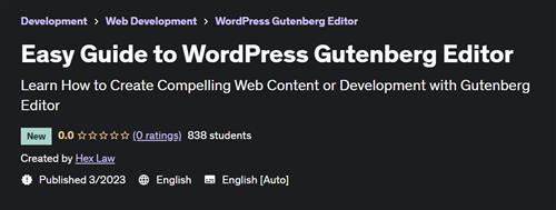 Easy Guide to WordPress Gutenberg Editor –  Download Free