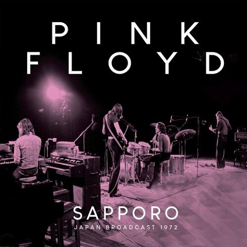 Pink Floyd - Sapporo: Japan Broadcast 1972 (Live) (2023)