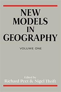 New models in geography  the political-economy perspective
