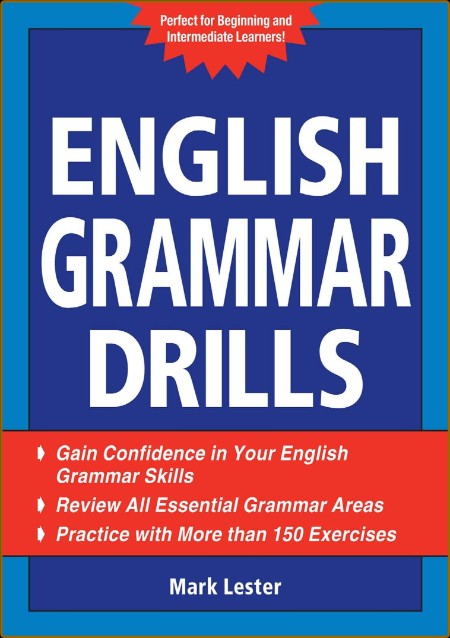 English Grammar Drills  Cee4e1fcb744c61cbb38009ce5b07e86