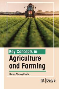 Key Concepts in Agriculture and Farming