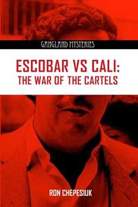 Escobar vs Cali The War of sthe Cartels